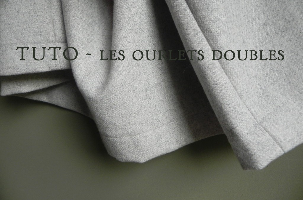 Comment faire des ourlets doubles ?