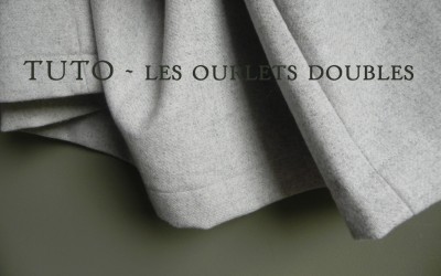 Comment faire des ourlets doubles ?